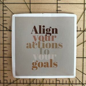 💜13/$13 +Bundle Sticker Sale | Align Actions to your Goals Waterproof Sticker